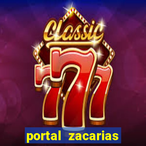 portal zacarias cabe a esmagada